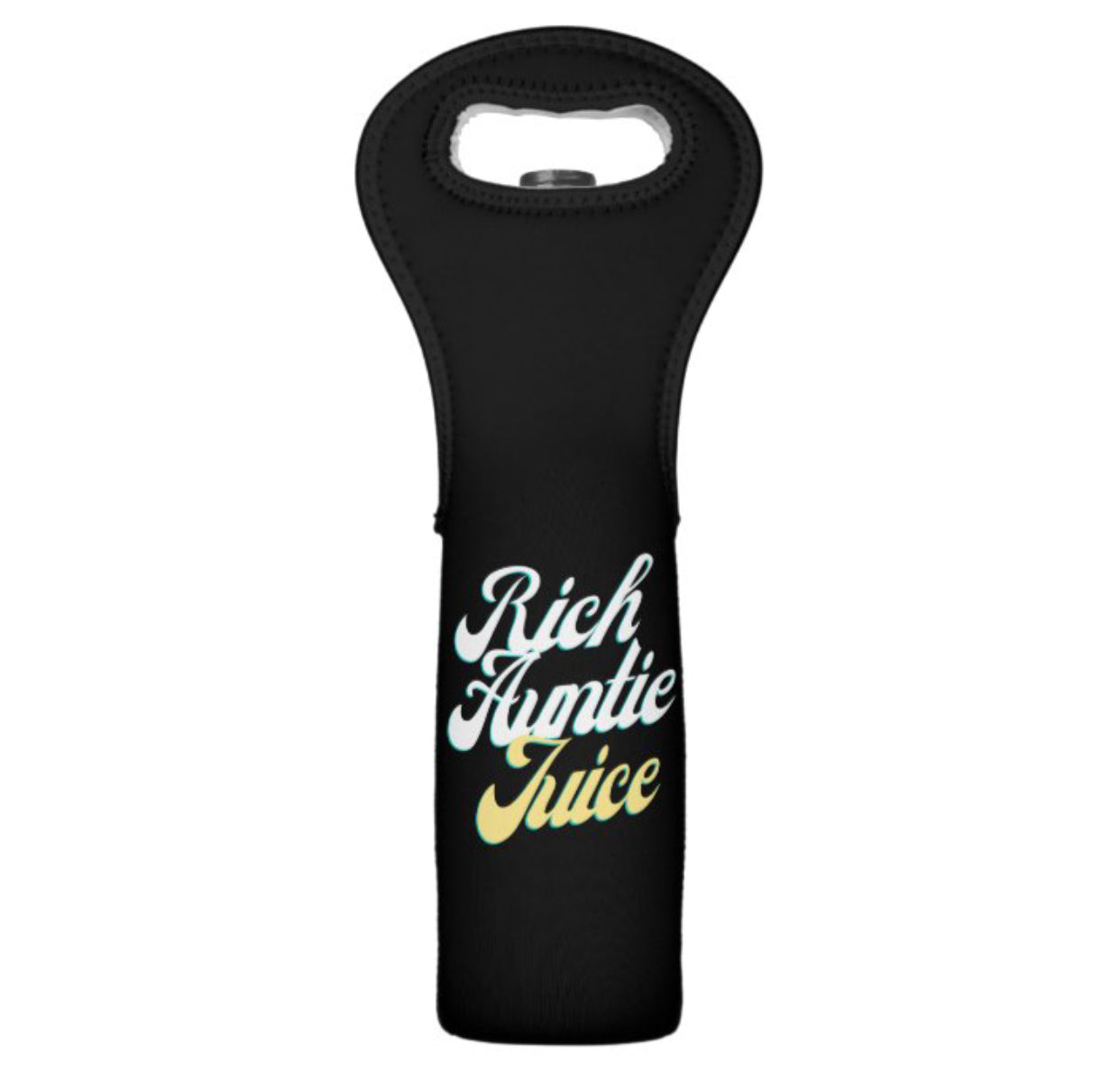 "Rich Auntie Juice" Wine Bag