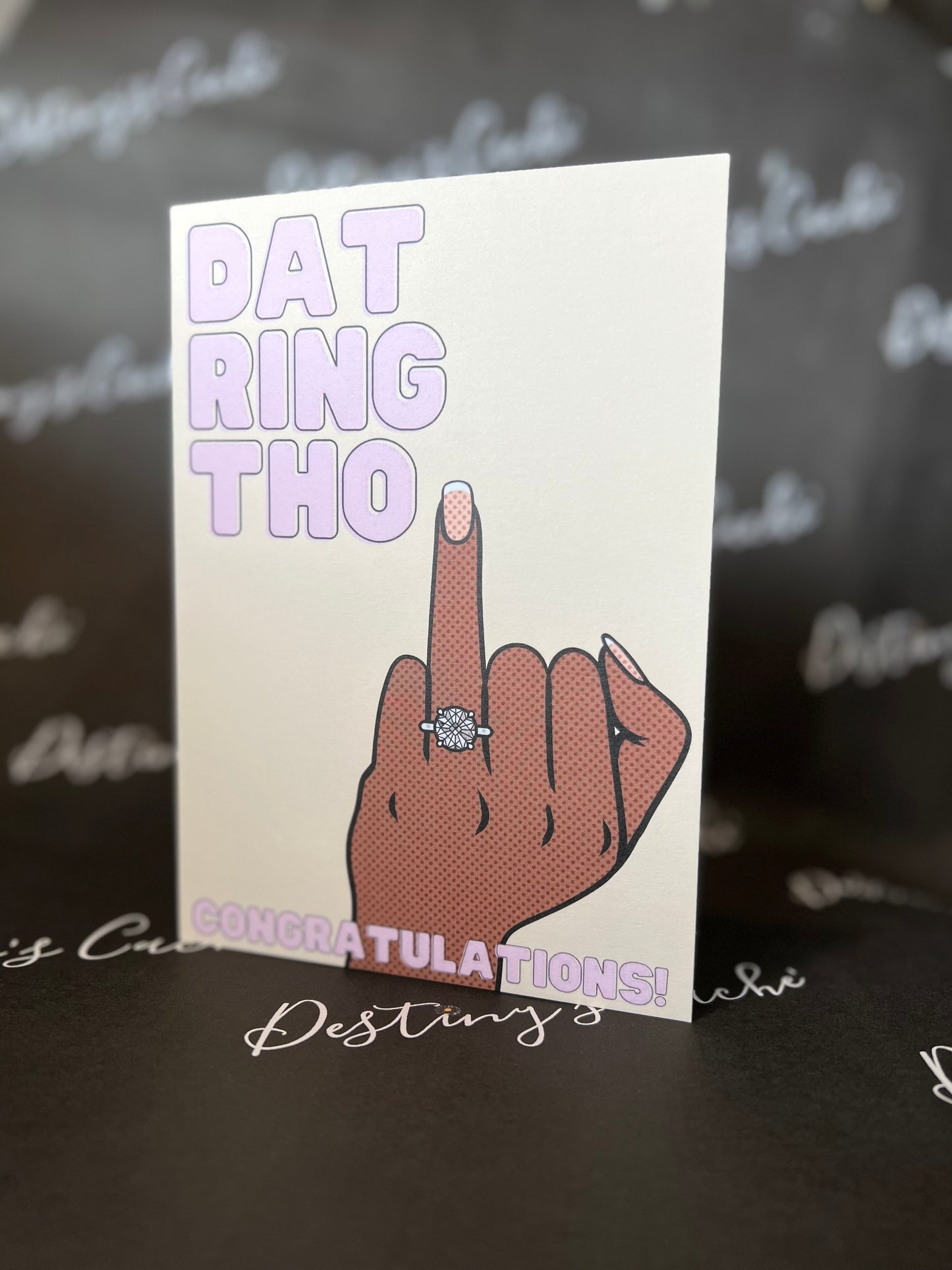 “Dat Ring Tho” Greeting Card